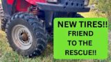 Friend comes to the rescue!! – Replacing the front tires on 4 wheeler.