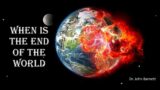 GOD PROVIDES PROOF HE IS REAL IN PROPHECY & He Explains How to Know When It's The End of the World!