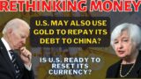 GOLD COME TO THE RESCUE? Will US Use Gold To Repay Its Debt To China?|AsianQuickTake