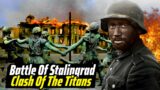 Greatest Battle In History: Stalingrad | Germany’s First Great Defeat