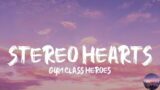 Gym Class Heroes ~ Stereo Hearts | My heart's a stereo