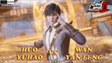HUO YUHAO VS WAN YANFENG – Episode 466 Versi Novel || Spoiler SOUL LAND 2 : The Unrivaled Tang SecT