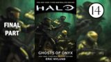 Halo – Ghosts of Onyx. Audiobook. Part 14. FINAL PART