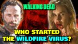 How Was The Wildfire Virus Of Walking Dead Series Started? – Explored