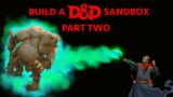 How to Build a D&D Sandbox with Shattered Obelisk: PART 2