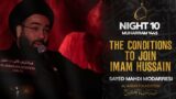 How to Join Imam Hussein – Muharram Night 10