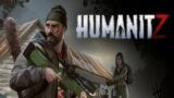 HumanitZ | Early Access | GamePlay PC