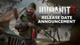 HumanitZ | Release Date Announcement Trailer | Freedom Games