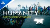 Humanity – Gameplay Series Part 1: Action-Puzzle Basics | PS5, PS4, PSVR & PS VR2 Games