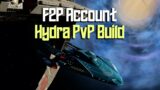 Hydra Build Session – F2P Account