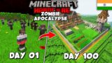 I Survived 100 Days in a Zombie Apocalypse in Minecraft Hardcore (HINDI)