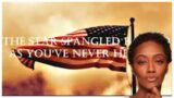 I'LL NEVER HEAR THIS THE SAME | Star Spangled Banner As You've Never Heard It