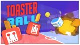 IF TOAST WAS A SPORT!! – Toasterball (4-Player Gameplay)