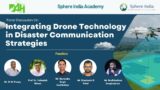 Integrating Drone Technology in Disaster Communication Strategies