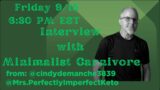 Interview/Q&A with @MinimalistCarnivore