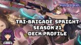 Is This A Contender For BEST SPRIGHT VARIANT? | Tri-Brigade Spright Season 21 Deck Profile