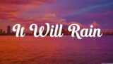 It Will Rain – Bruno Mars (Lyrics) | Rockabye (feat. Sean Paul & Anne-Marie) – Clean Bandit,… Mix