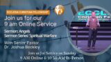 Join us for our 9AM online service. | Angels  | Dr. Joshua Beckley