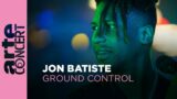Jon Batiste – Ground Control – ARTE Concert