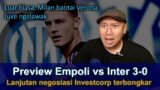 Juve ngelawak, Investcorp tidak | Inter coba amankan pucuk | extra update