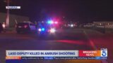 L.A. County sheriff’s deputy killed in ambush shooting