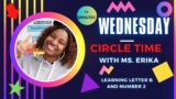 LEARNING Letter B and Number 2 | WEDNESDAY Circle Time with Ms. Erika