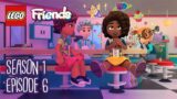 LEGO Friends: The Next Chapter S1E6 | THE HEART OF HEARTLAKE