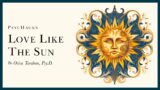 LOVE like the SUN: how men and women move beyond the exchange of value