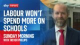 Labour won't commit to spending more on schools than current government