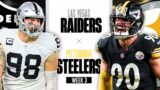 Las Vegas Raiders vs Pittsburgh Steelers Week 3 Preview | "HOME OPENER"