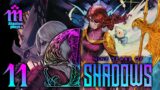Let's Play 9 Years of Shadows – 11 – Fulvous Gambit