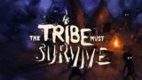 Let's Play – The Tribe Must Survive – (Alpha Playtest) Full Playthrough