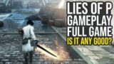 Lies Of P Gameplay Full Game – Is It Any Good? (Lies Of P Walkthrough)