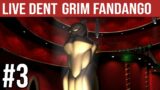 Live Dent in Grim Fandango Remastered [VOD 3]