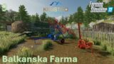 MOWER, RAKE AND WAGON TO THE RESCUE! – Balkanska Farma – Farming Simulator 22 – Episode 9