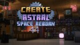 Mars Base Resupply | Create: Astral Space Reborn modpack | Episode 44