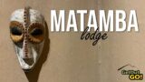 Matamba Lodge tour