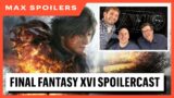 Max Spoilers – Final Fantasy XVI