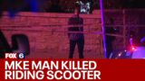 Milwaukee man killed riding scooter, hit-and-run driver sought | FOX6 News Milwaukee