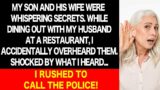 My Son and His Wife's Secret Conversation: Discovering It, I Reported to the Police!