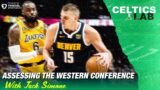 NBA Western Conference Teams to Watch w/ Jack Simone | Celtics Lab