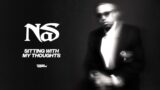 Nas – Sitting With My Thoughts (Official Audio)