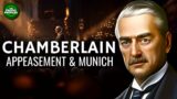 Neville Chamberlain – The Munich Agreement & Appeasement Documentary