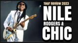 Nile Rodgers & Chic Tour Review 2023