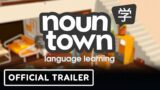 Noun Town Language Learning – Official Gameplay Overview | Guerrilla Collective 2023 Showcase
