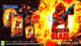 Nuclear Blaze | Release Date Announcement Trailer