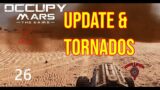 Occupy Mars – updates and Tornados – Day 26