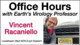 Office Hours with Earth's Virology Professor Livestream 9/20/23 8 pm eastern