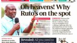 Oh Heavens! Why President Ruto is on the spot
