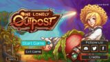 One Lonely Outpost ~ New Game